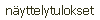 näyttelytulokset